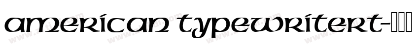 American Typewritert字体转换